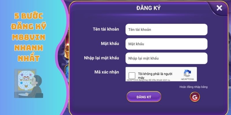 5 bước đăng ký M88VIN nhanh nhất