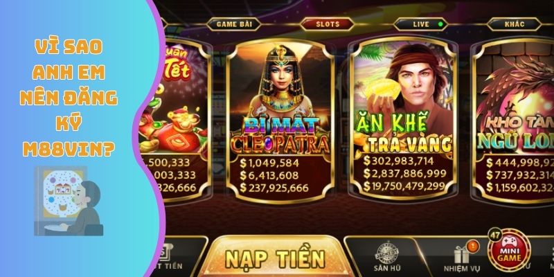 Vì sao anh em nên đăng ký M88VIN?