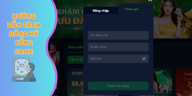 Hướng dẫn cách đăng ký cổng game đơn giản
