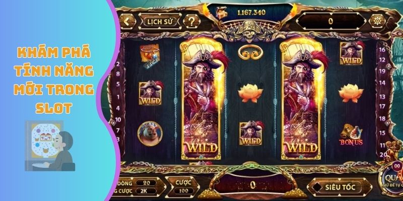 Khám phá tính năng mới trong slot